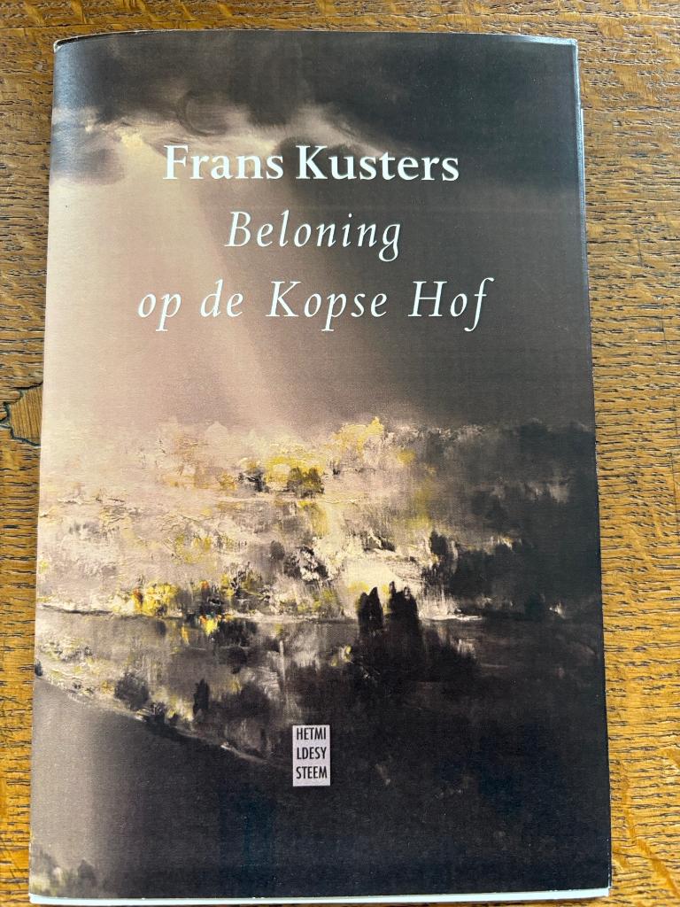 Kusters, Frans. - Beloning op de Kopse Hof., Verzenden, Zo goed als nieuw