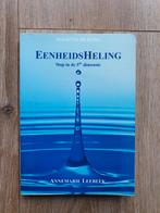 Annemarie Leebeek - Eenheidsheling, Achtergrond en Informatie, Spiritualiteit algemeen, Annemarie Leebeek, Ophalen of Verzenden