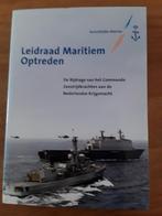 Leidraad Maritiem Optreden, Boeken, Ophalen of Verzenden, Tweede Wereldoorlog, Zo goed als nieuw, Overige onderwerpen