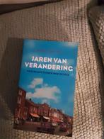 Jaren van verandering------Han Lörzing geschiedenis, Boeken, Geschiedenis | Stad en Regio, 20e eeuw of later, Ophalen of Verzenden