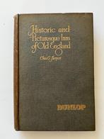 Historic and Picturesque Inns of Old England - 1927 - Dunlop, Ophalen of Verzenden, Charles G. Harper
