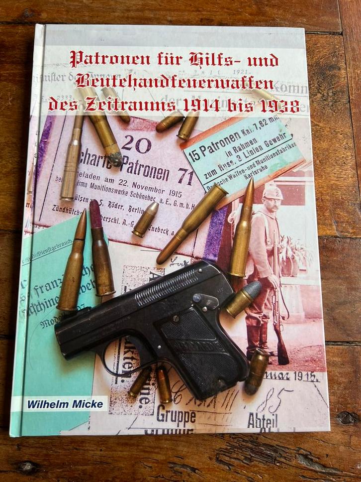 WO2 Duits Boek patronen munitie oa beutewaffen Micke luger, Verzamelen, Militaria | Tweede Wereldoorlog, Landmacht, Boek of Tijdschrift
