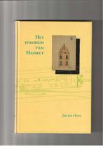 Het stadhuis van Hasselt, Boeken, Ophalen of Verzenden, Zo goed als nieuw