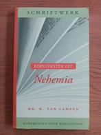 Nehemia - Schriftwerk - Dr. M. van Campen, Ophalen of Verzenden, Zo goed als nieuw, Dr. M. van Campen, Christendom | Protestants