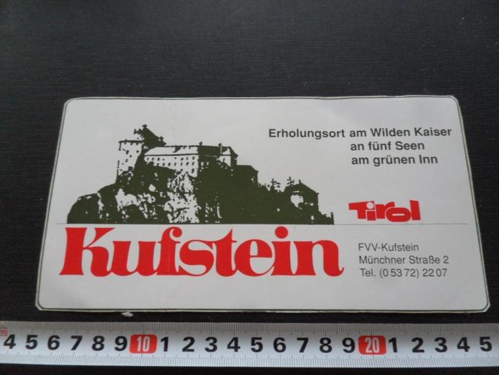 sticker Oostenrijk KUFSTEIN Tirol  Erholungsort, Verzamelen, Stickers, Zo goed als nieuw, Bedrijf of Vereniging, Ophalen