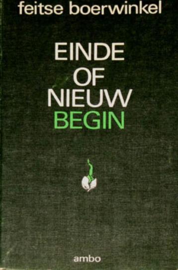 Einde of Nieuw Begin. Onze maatschappij op de breuklijn. beschikbaar voor biedingen