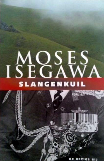 Moses Isegawa - Slangenkuil, Boeken, Romans, Nieuw, Wereld overig, Ophalen of Verzenden