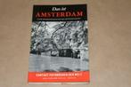 Fotoboek - Das ist Amsterdam - Cas Oorthuys - 1957 !!, Boeken, Kunst en Cultuur | Fotografie en Design, Gelezen, Techniek, Ophalen of Verzenden