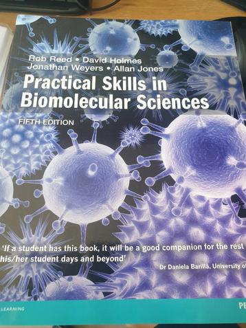 Practical skills in Biomolecular Sciences - Reed, Holmes beschikbaar voor biedingen