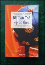 Bij LAO TSÉ op de Thee - Michel Dijkstra, Verzenden, Zo goed als nieuw, Spiritualiteit algemeen, Overige typen