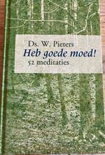 Heb goede moed - Ds. W. Pieters, Ophalen of Verzenden, Zo goed als nieuw
