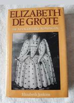 Elizabeth de Grote de Maagdelijke koningin,Elizabeth Jenkins, Ophalen of Verzenden, Nieuw, Nederland