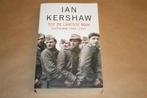 Tot de laatste man. Hitlers Duitsland, 1944-1945. Kershaw., Ophalen of Verzenden, Tweede Wereldoorlog, Gelezen, Overige onderwerpen