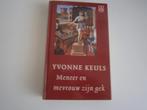 Yvonne Keuls  Meneer en mevrouw zijn gek, Ophalen of Verzenden, Gelezen, Yvonne Keuls