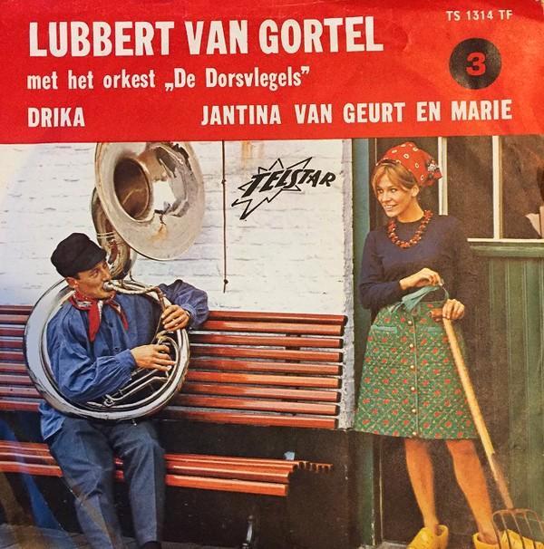 Telstar-Single (1967) Lubbert van Gortel - Drika / Jantina, Cd's en Dvd's, Vinyl Singles, Gebruikt, Single, Nederlandstalig, 7 inch