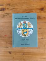 4-8 R.I. van Amersfoort naar Batavia 1947-1950, Boeken, Oorlog en Militair, Arnold Olsthoorn, Ophalen of Verzenden, Zo goed als nieuw