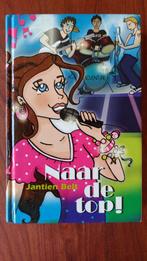 Jantien Belt. Naar de top!, Ophalen of Verzenden, Zo goed als nieuw, Fictie, Jantien Belt