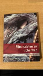 C. Sikkel-Spierenburg - Slim nalaten en schenken, Ophalen of Verzenden, C. Sikkel-Spierenburg; J. van Straaten, Management, Zo goed als nieuw