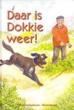 Daar is Dokkie weer Ineke Goedegebuure 9059520998, Boeken, Zo goed als nieuw, Ineke Goedegebuure, Verzenden
