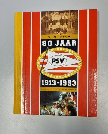 80 jaar PSV 1913 - 1993 beschikbaar voor biedingen