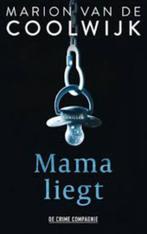 Mama liegt van Marion van Coolwijk, Boeken, Thrillers, Ophalen of Verzenden, Nederland