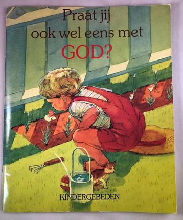 Praat jij ook wel eens met God? kindergebeden bidden geloof beschikbaar voor biedingen