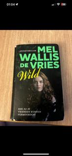 Boek: Mel Wallis De Vries WILD, Ophalen, Zo goed als nieuw