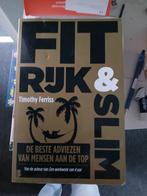 Fit,rijk&slim-Timothy Ferriss, Ophalen of Verzenden, Gelezen