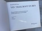 Van tram, boot en bus De geschiedenis van het streekvervoer, Ophalen of Verzenden, Gebruikt, Tram, Boek of Tijdschrift