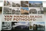 Van handelskade tot pothoofd(Deventer).van Baalen&Oltheten., Ophalen of Verzenden, 20e eeuw of later, Zo goed als nieuw