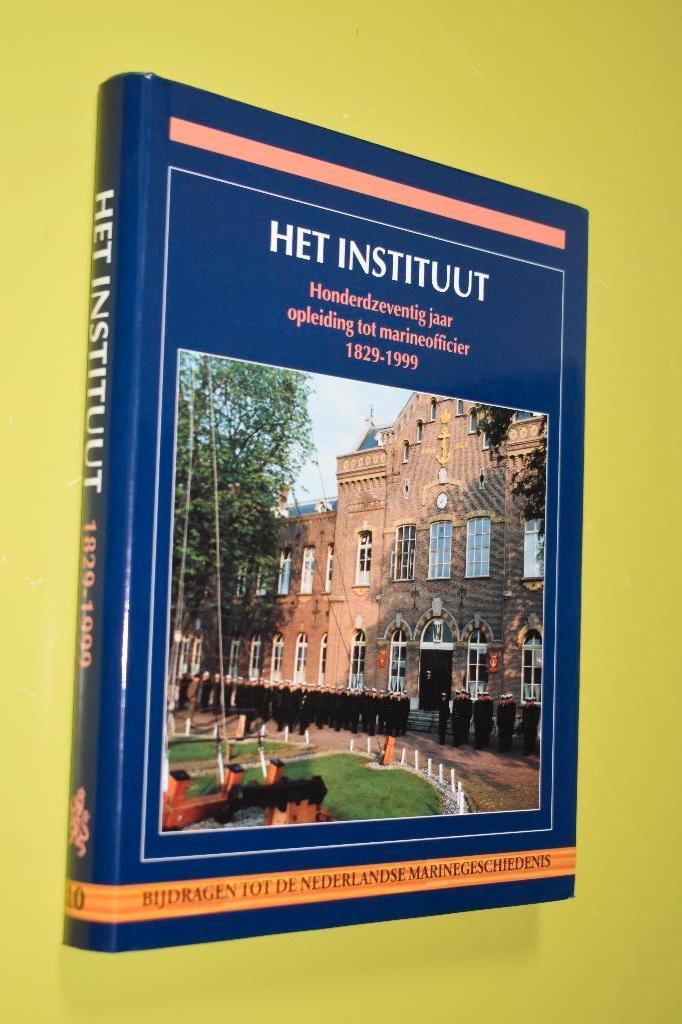Het Instituut -170 jaar opleiding tot Marineofficier hard/co, 19e eeuw, G.M.W. Acda, Ophalen of Verzenden, Zo goed als nieuw