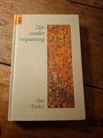 T. Packer - Zijn zonder inspanning, Ophalen of Verzenden, Zo goed als nieuw, T. Packer