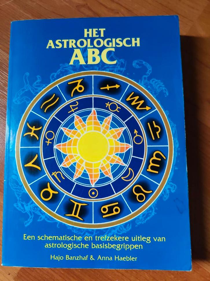 Het Astrologisch ABC - Hajo Banzhaf & Anna Haebler, Boeken, Esoterie en Spiritualiteit, Zo goed als nieuw, Achtergrond en Informatie