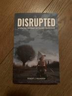 Disrupted - Robert J. Heerekop, Boeken, Ophalen of Verzenden, Zo goed als nieuw, Nederland