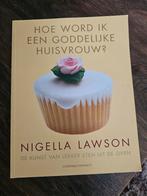 Nigella Lawson - Hoe word ik een goddelijke huisvrouw?, Ophalen of Verzenden, Zo goed als nieuw