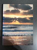Dwaallichten in de Delta - Jan Kuipers, Boeken, Ophalen of Verzenden, Zo goed als nieuw, Zeeland