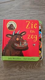 Julia Donaldson - Zie en zeg harde kaft, Boeken, Kinderboeken | Baby's en Peuters, Ophalen of Verzenden, Julia Donaldson