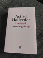 Astrid Holleeder - Dagboek van een getuige, Ophalen of Verzenden, Zo goed als nieuw, Astrid Holleeder, Politiek