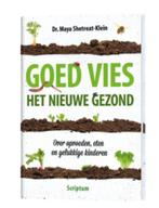 Goed vies, het nieuwe gezond Maya Shetreat-Klein, Ophalen of Verzenden, Zo goed als nieuw