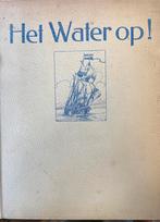 Het water op, Boeken, Ophalen, Gelezen, H.C.A. Van Kampen, Plaatjesalbum