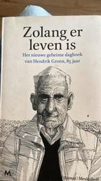 Hendrik Groen - Zolang er leven is, Boeken, Gelezen, Ophalen of Verzenden, Hendrik Groen