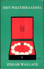 Edgar Wallace - Het politieraadsel, Boeken, Ophalen of Verzenden, Gelezen