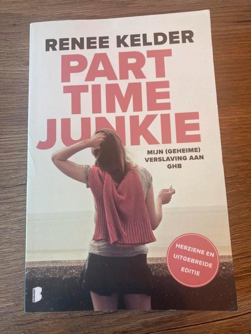 Renee Kelder - Parttime-junkie, Boeken, Overige Boeken, Zo goed als nieuw, Ophalen of Verzenden