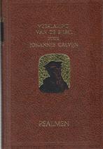 JOHANNES CALVIJN - VERKLARING VAN DE PSALMEN - DEEL 2, Boeken, Verzenden, Gelezen
