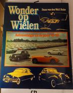wonder op wielen autonostalgie 1945-1965, Boeken, Auto's | Boeken, Ophalen of Verzenden, Gelezen, Algemeen