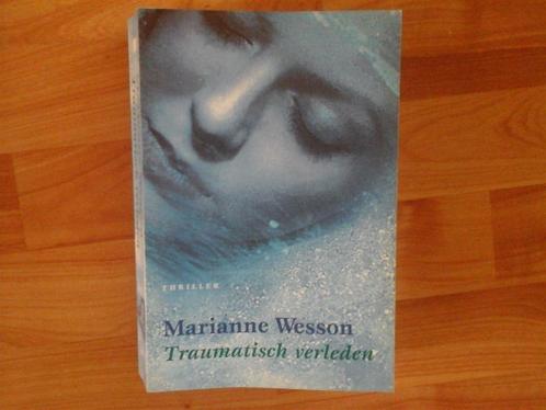 T17-marianne wesson-traumatisch verleden, Boeken, Thrillers, Nieuw, Nederland, Ophalen of Verzenden