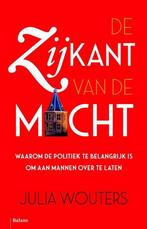 Julia Wouters, zijkant van de macht, Ophalen of Verzenden, Zo goed als nieuw