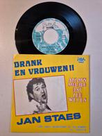 Jan Staes-Drank en vrouwen, 7 inch, Single, Ophalen of Verzenden, Zo goed als nieuw