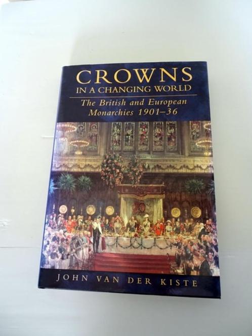 Boek Crowns in a Changing World, Boeken, Geschiedenis | Wereld, Gelezen, Europa, 20e eeuw of later, Ophalen of Verzenden