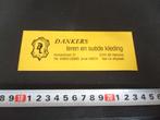 sticker helmond hurksestraat DANKERS leren en suède kleding, Verzamelen, Ophalen, Zo goed als nieuw
